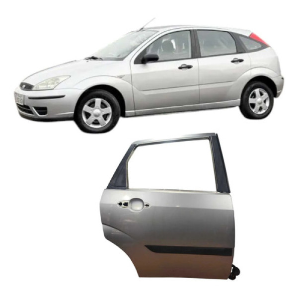 Porta Traseira Direita Cinza Ford Focus 2004 2005 2006 2007 Traseira Direita Cinza