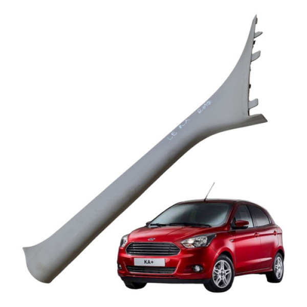 Acabamento Coluna Dianteira Esquerda Ford Ka 2015 A 2021