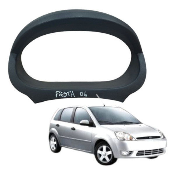 Moldura Painel Instrumento Ford Fiesta 1.0 4p 2006 A 2012 .