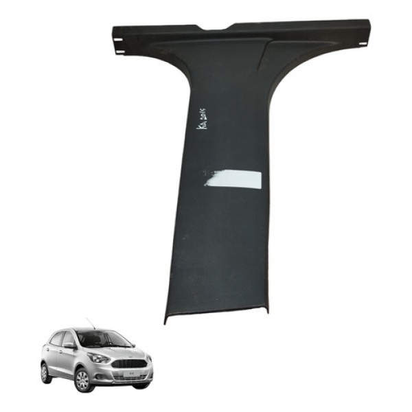Acabamento Central Coluna Direita Ford Ka 2014 A 2021