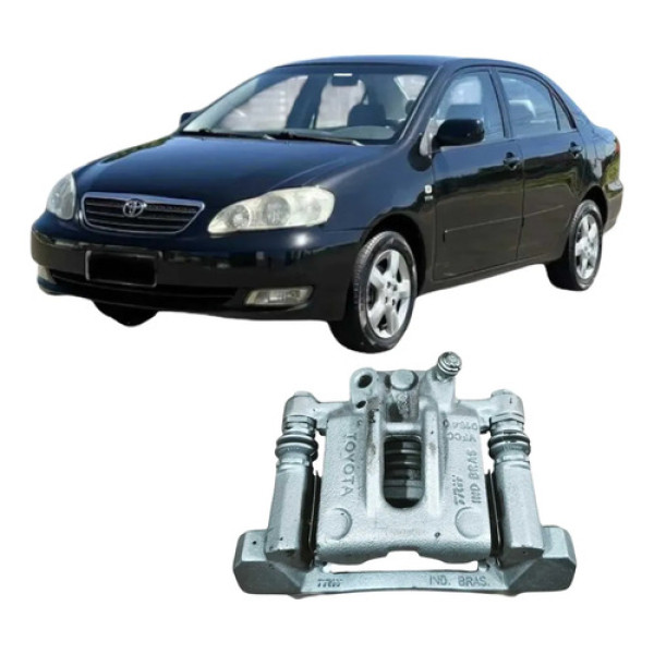Pinça De Freio Traseira Direita Corolla 2004 Automatico