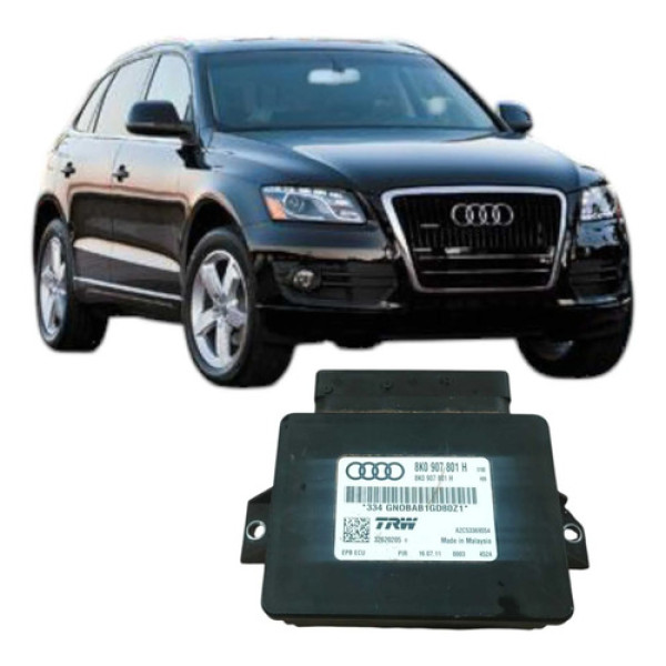 Módulo Freio Estacionamento Audi Q5 2012 8k0907801h Original