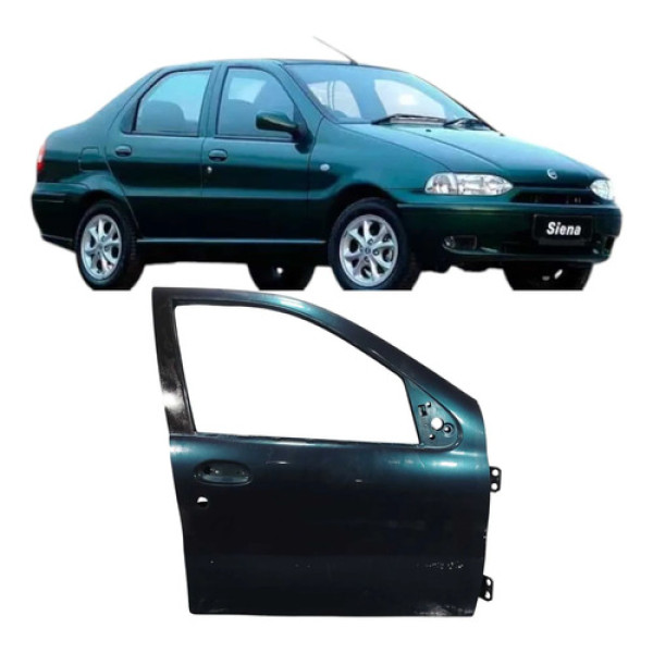 Porta Dianteira Direita Verde Fiat Siena Elx 2000 4 Portas Dianteira Direita Verde